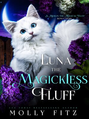 cover image of Luna the Magickless Fluff